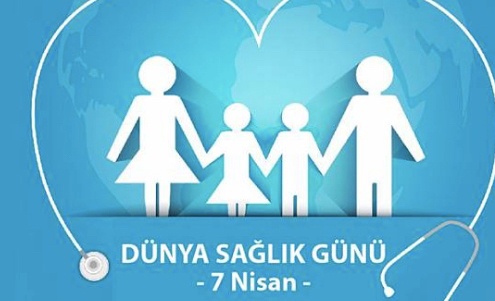 Dünya Sağlık Günü 7 Nisan