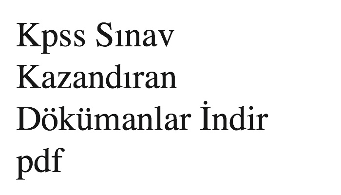 2021 Kpss Sınav Kazandıran Dökümanlar İndir pdf